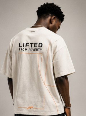 LIFTED FROM POVERTY tee — back print